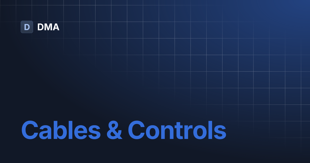 Cables & Controls | DMA